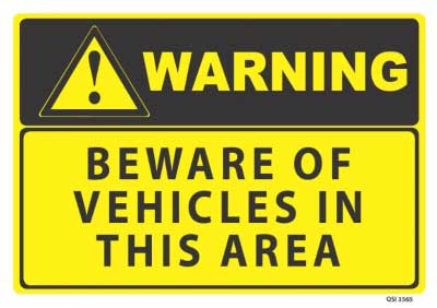 beware of vehicles sign