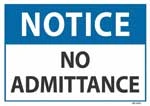Notice No Admittance