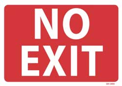 No Exit - PVC sign 