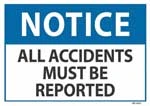 Notice All Accidents Must Be Reported